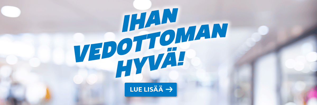 Ihan vedottoman hyvä-kampanja